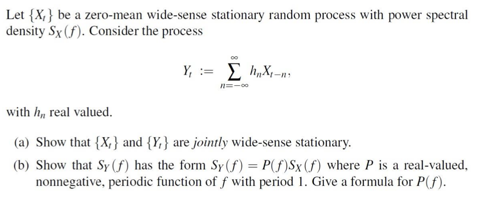 Solved A Show That Xt And Yt Are Jointly Wide Sense Chegg