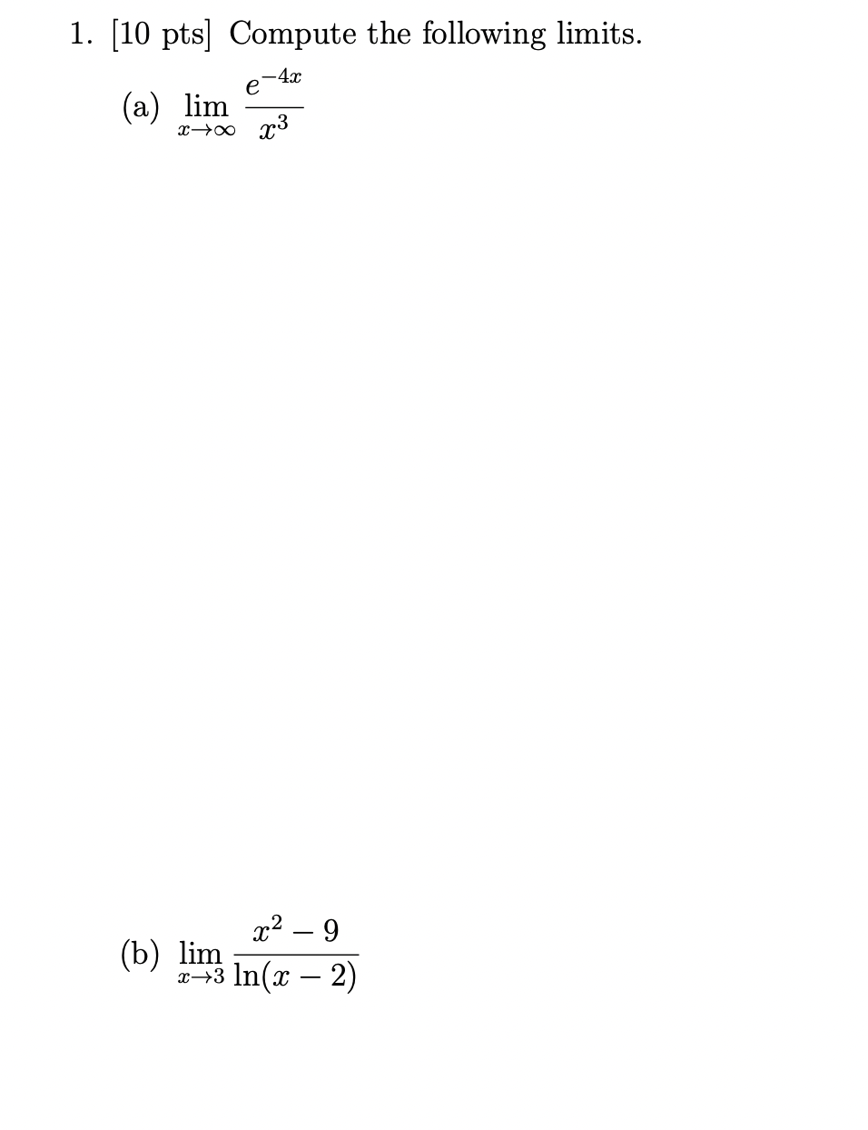 Solved Pts Compute The Following Limits A Chegg