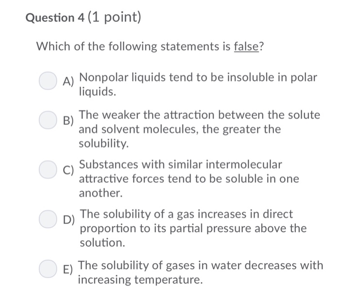 Solved Question 4 1 Point Which Of The Following Chegg