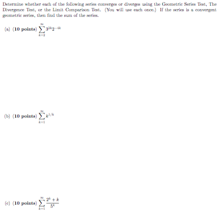 Solved Determine Whether Each Of The Following Series Chegg