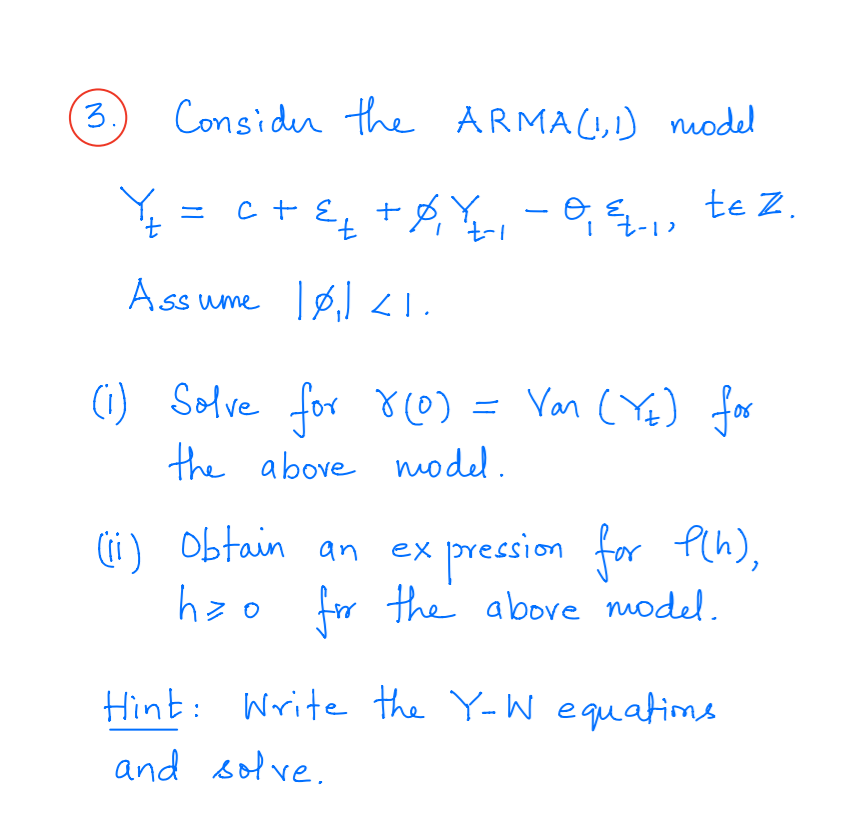 Solved 3 Consider The ARMA 1 1 Model Y C 7 0 8 2 Chegg