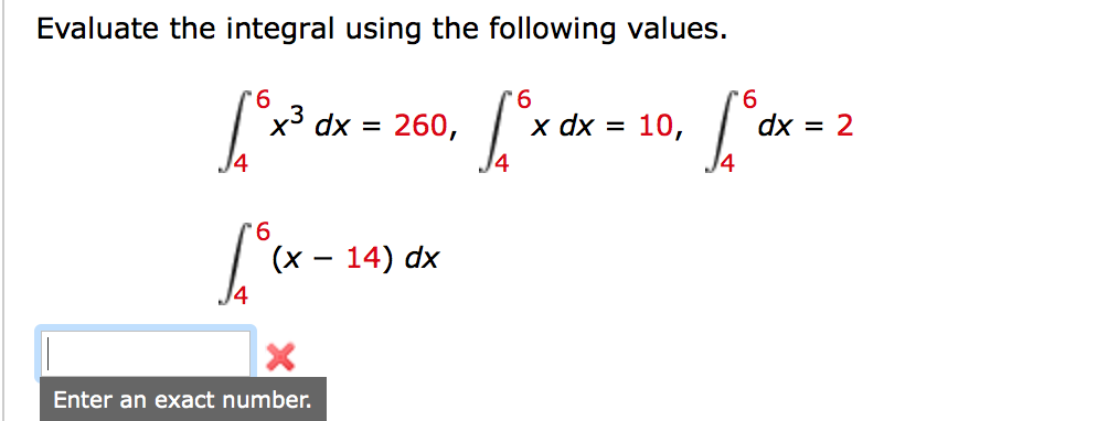 Solved Evaluate The Integral Using The Following Values Chegg