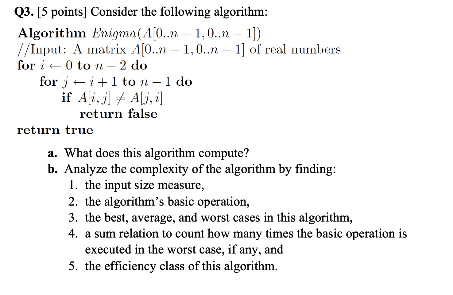 Solved Q Points Consider The Following Algorithm Chegg