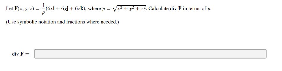 Solved Let F X Y Z Xi Yj Zk Where X Y Z Chegg