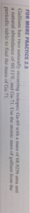 Solved Gallium Has Two Naturally Occurring Isotopes Gia 69 Chegg