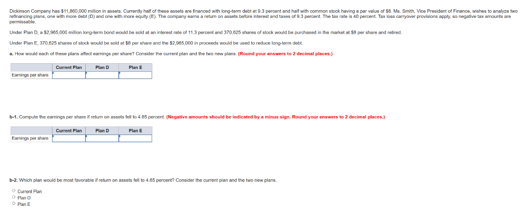 Solved Dickinson Company Has 11 860 000 Million In Assets Chegg