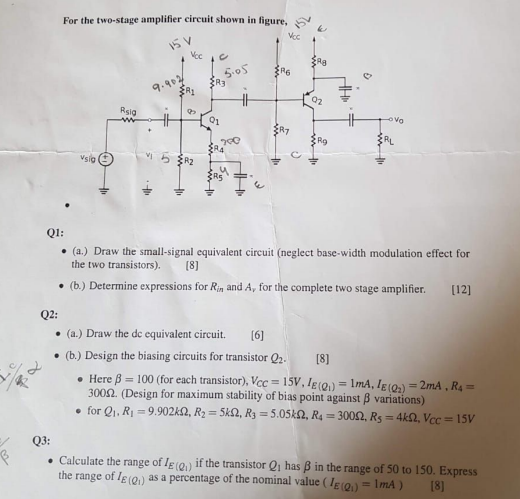 Solved For The Two Stage Amplifier Circuit Shown In Figure Chegg