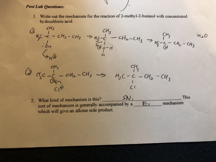 Solved Post Lab Questions Write Out The Mechanism For The Chegg