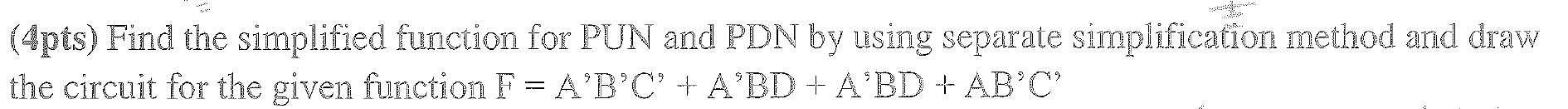 Solved 4pts Find The Simplified Function For PUN And PDN Chegg