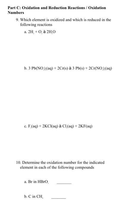 Solved Which Element Is Oxidized And Which Is Reduced In The Chegg