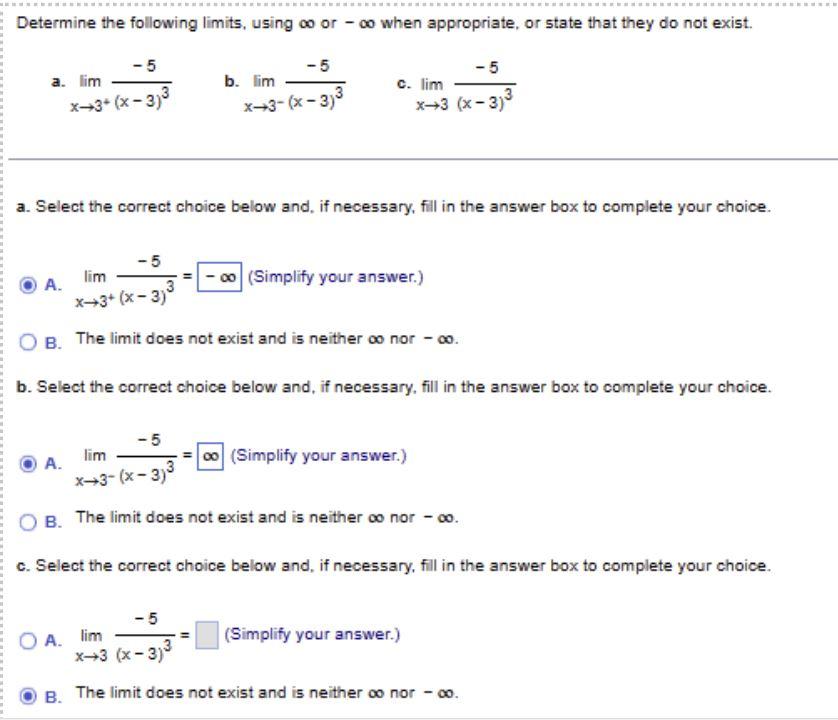 Solved Determine The Following Limits Using Infinity Or Chegg