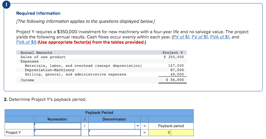 Solved Determine Project Ys Payback Period Required