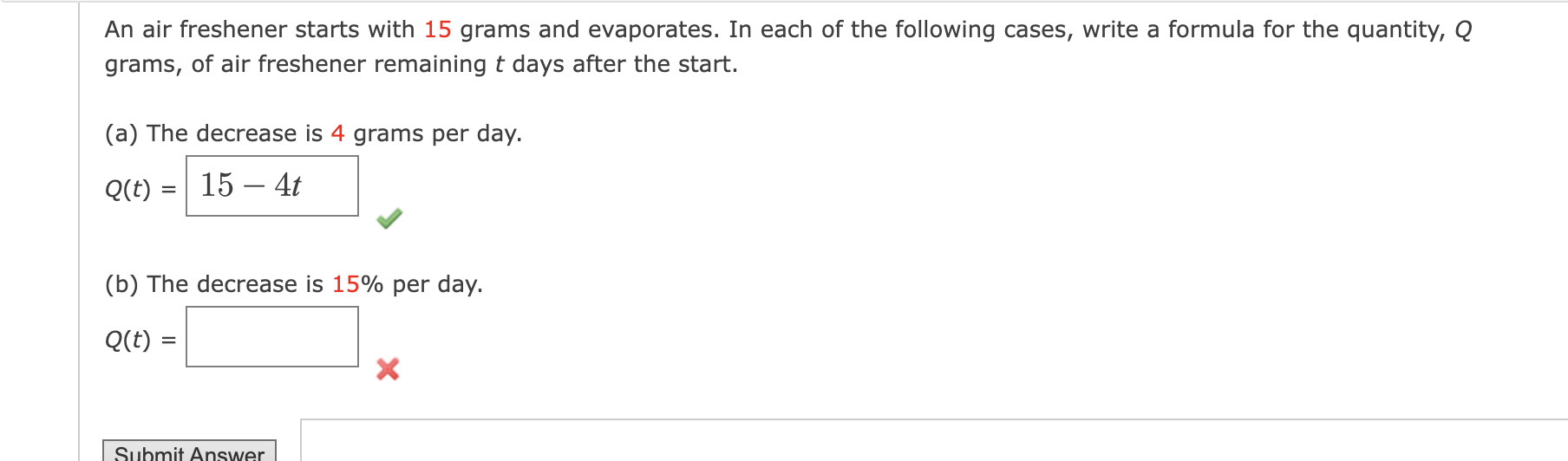 Solved An Air Freshener Starts With 15 Grams And Evaporates Chegg