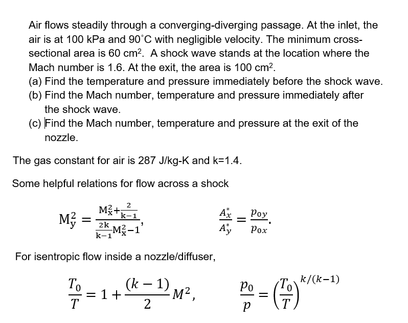 Solved Air Flows Steadily Through A Converging Diverging Chegg