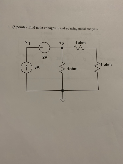 Solved Points Find Node Voltages V And V Using Nodal Chegg