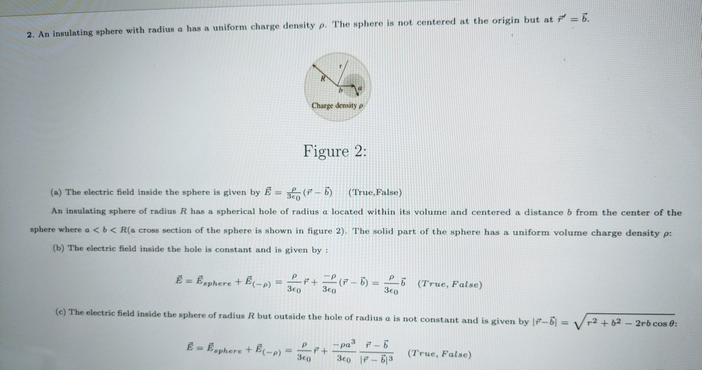 Solved An Insulating Sphere With Radius A Has A Uniform Chegg