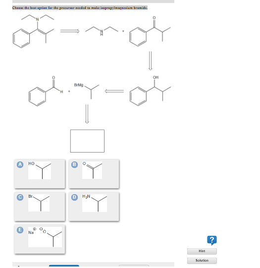 Solved Choose The Best Option For The Precursor Needed To Chegg