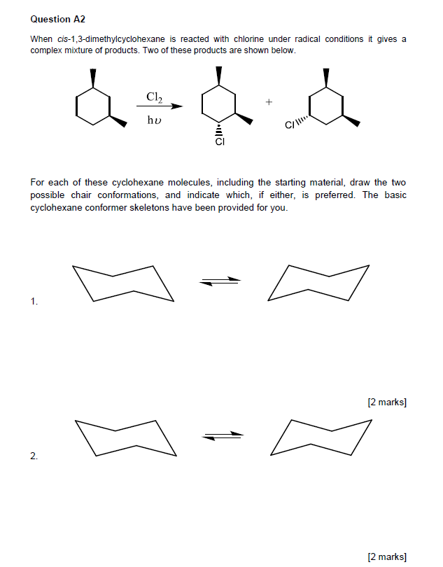 Solved Question A2 When Cis 1 3 Dimethylcyclohexane Is Chegg