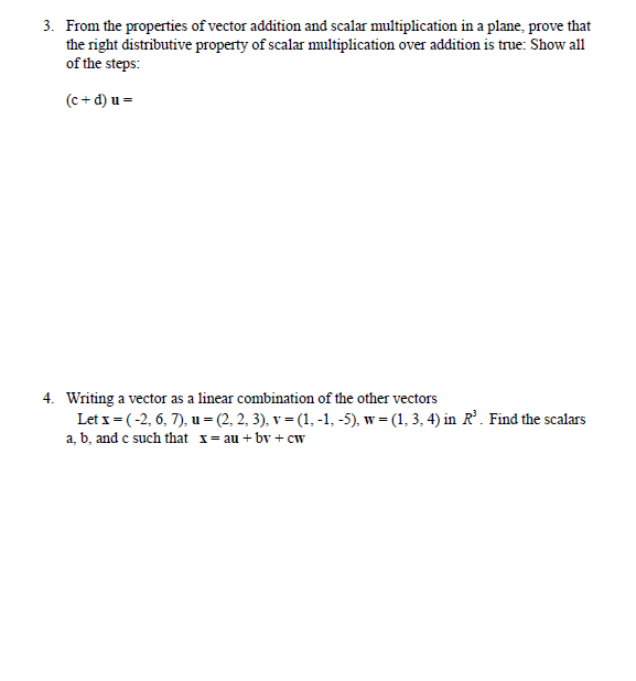 Solved From The Properties Of Vector Addition And Scalar Chegg