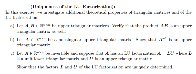 Solved Uniqueness Of The LU Factorization In This Chegg