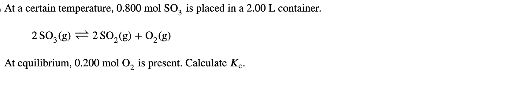 Solved At A Certain Temperature Molso Is Placed In A Chegg