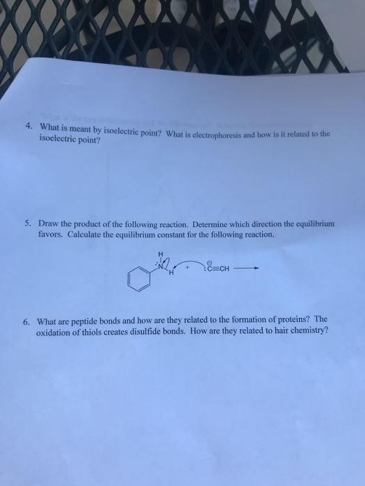 Solved 4 What Is Meant By Isoelectric Point What Is Chegg