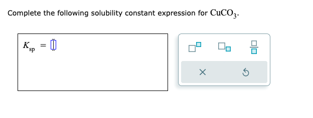 Solved Complete The Following Solubility Constant Expression Chegg