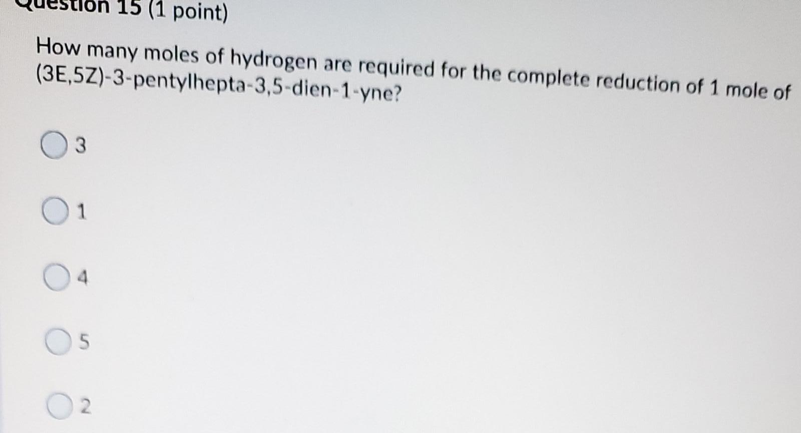 Solved Point How Many Moles Of Hydrogen Are Required Chegg