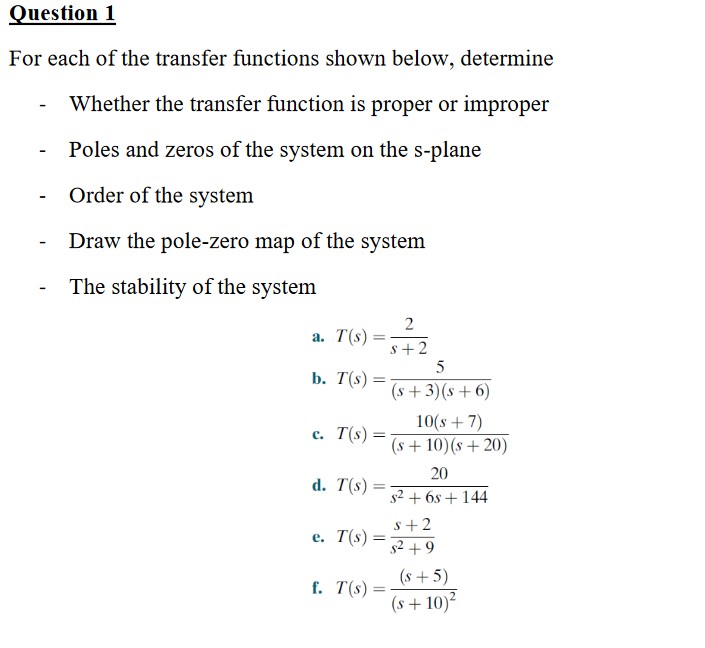 Solved For Each Of The Transfer Functions Shown Below Chegg