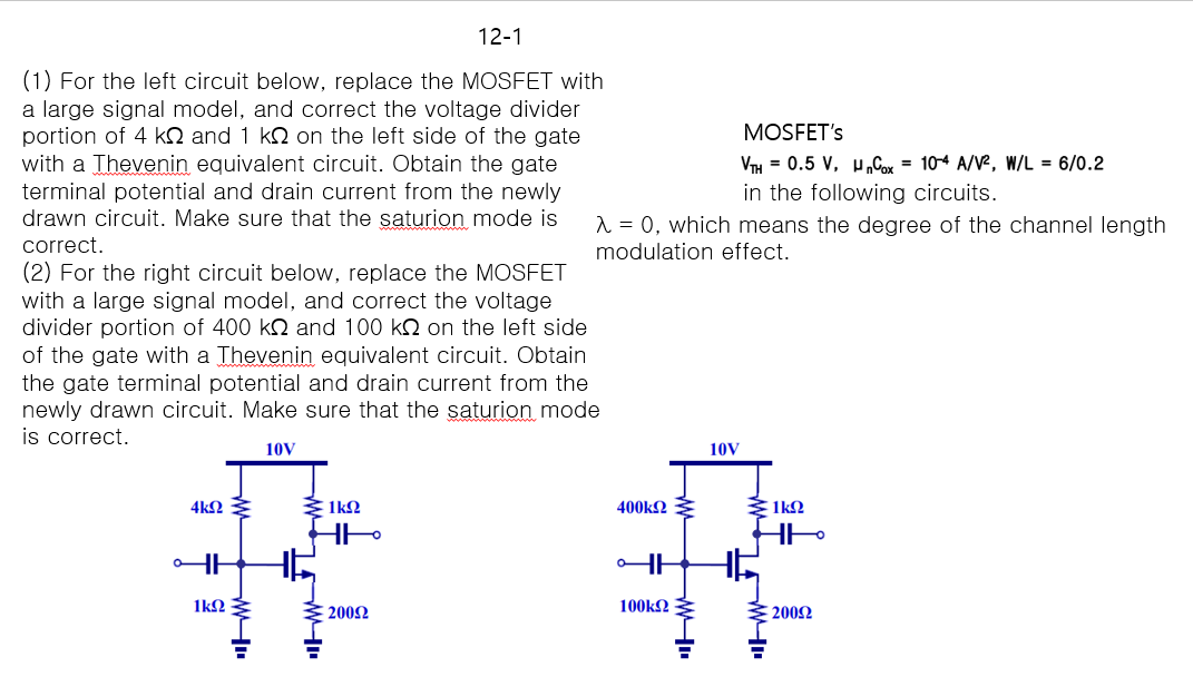 Solved 1 For The Left Circuit Below Replace The MOSFET Chegg