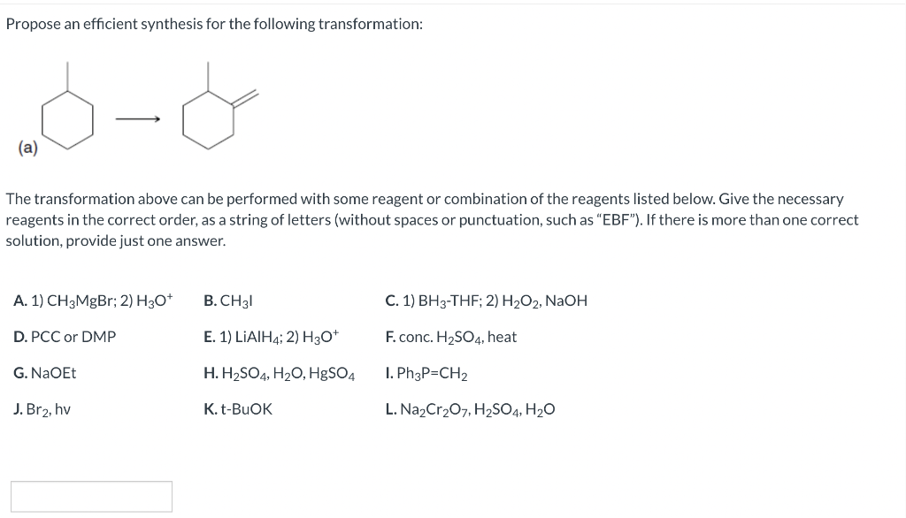 Solved Identify Reagents That Can Be Used To Accomplish The Chegg