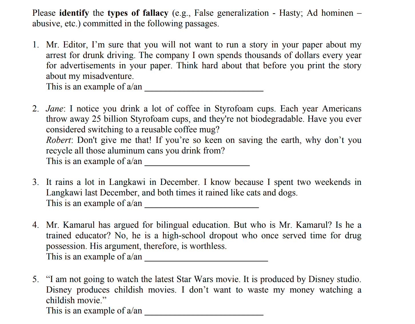 Solved Please Identify The Types Of Fallacy E G False Chegg