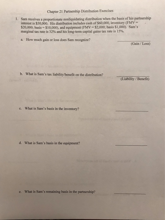 Chapter 21 Partnership Distribution Exercises Sam Chegg