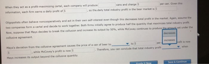 Solved Deviating From The Collusive Outcome Mays And Chegg