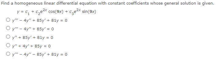 Solved Find A Homogeneous Linear Differential Equation With Chegg