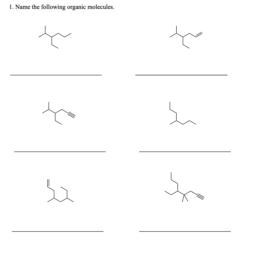 Solved Name The Following Organic Molecules Chegg