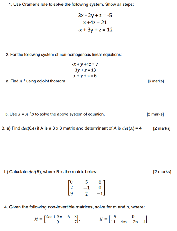 Solved 1 Use Cramer S Rule To Solve The Following System Chegg