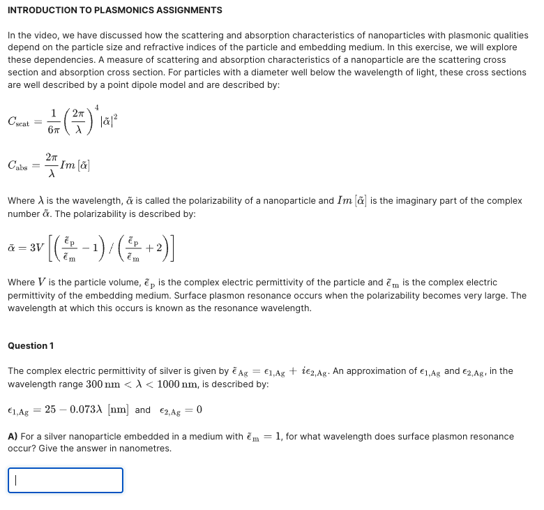 Solved INTRODUCTION TO PLASMONICS ASSIGNMENTS In The Video Chegg