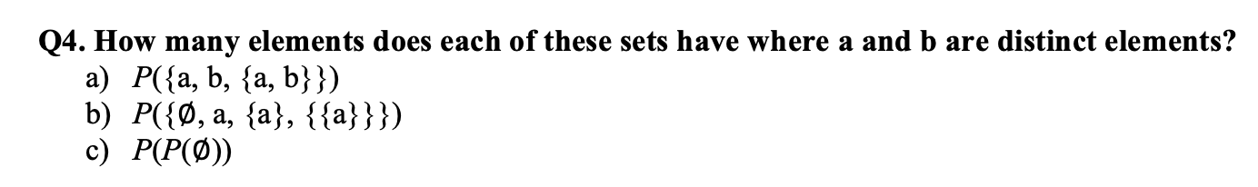 Solved Q4 How Many Elements Does Each Of These Sets Have Chegg