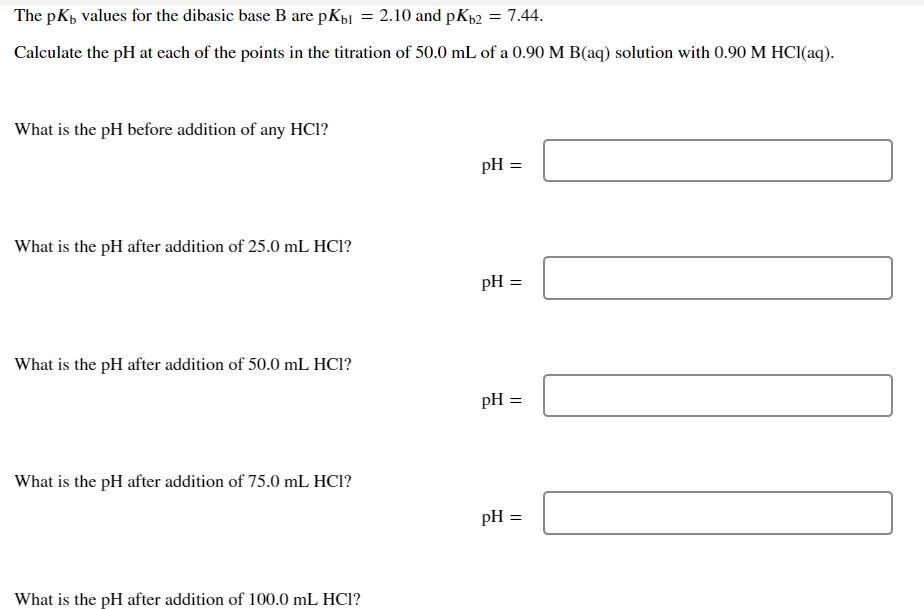 Solved The PKy Values For The Dibasic Base B Are PKb1 2 10 Chegg