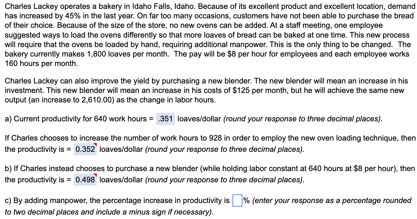 Solved Charles Lackey Operates A Bakery In Idaho Falls Chegg