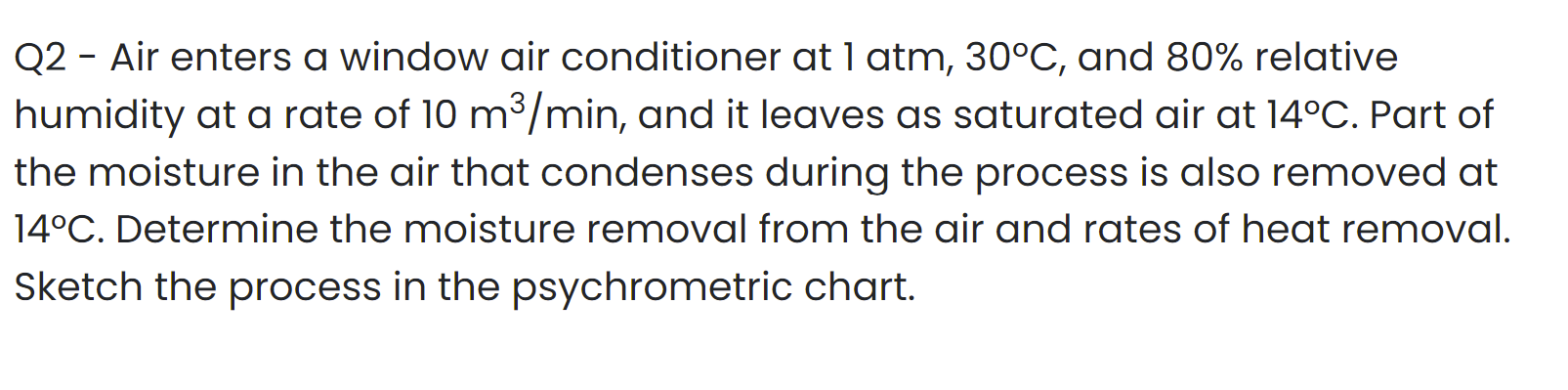 Solved Q Air Enters A Window Air Conditioner At Atm Chegg