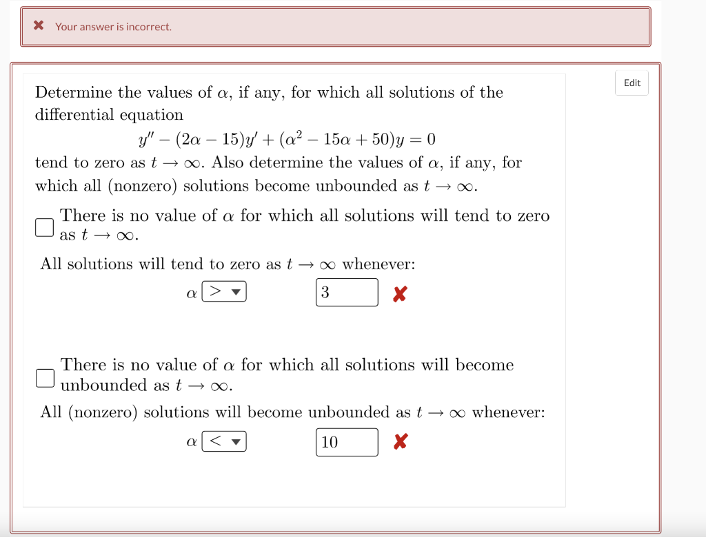 Solved X Your Answer Is Incorrect Edit Determine The Values Chegg