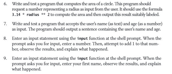 Solved Write And Test A Program That Computes The Area Of A Chegg