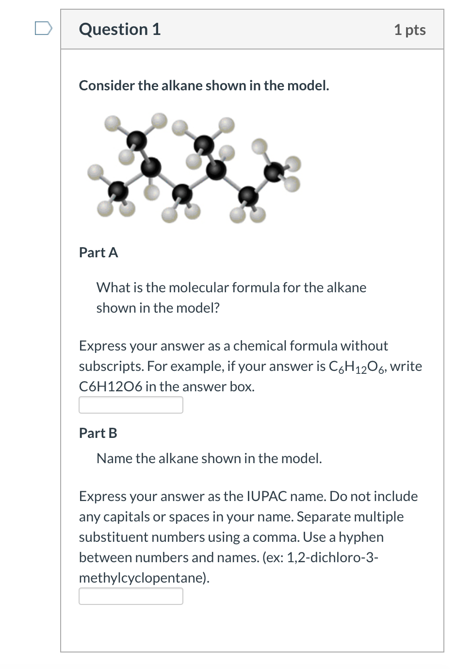 Solved Question Pts Consider The Alkane Shown In The Chegg