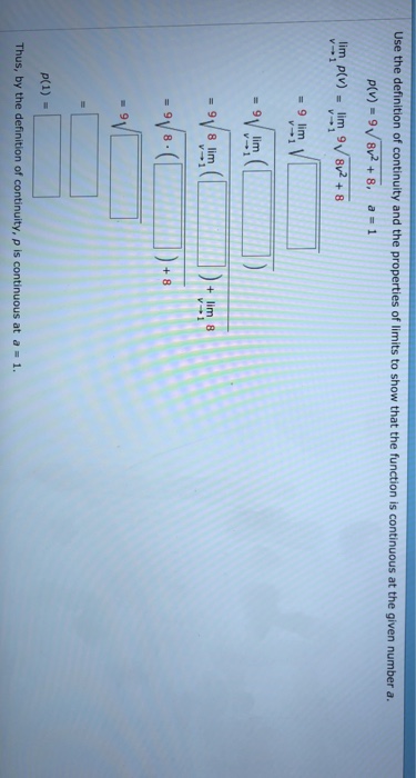 Solved Use The Definition Of Continuity And The Properties Chegg