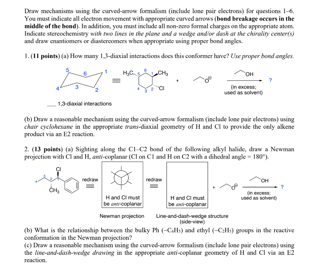 Solved Draw Mechanisms Using The Curved Arrow Formalism Chegg