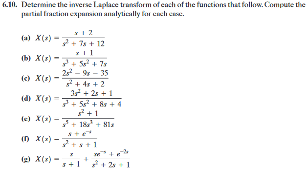 Solved Determine The Inverse Laplace Transform Of Each Chegg