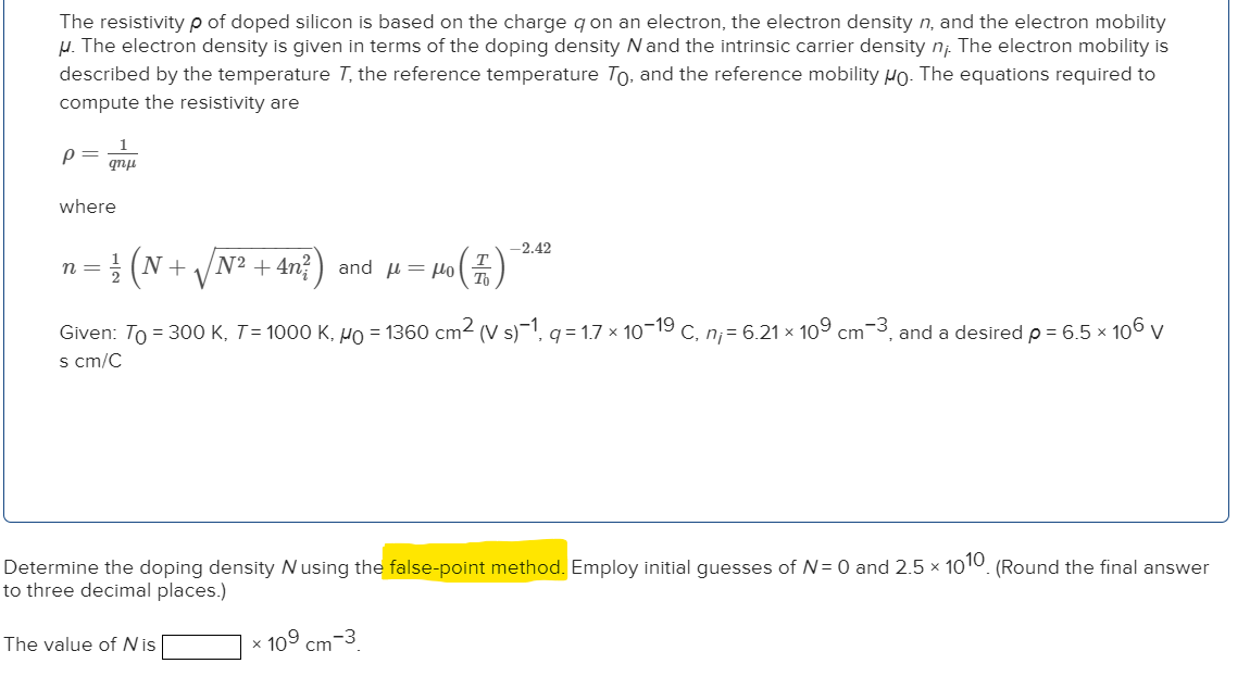 Solved The Resistivity Of Doped Silicon Is Based On The Chegg