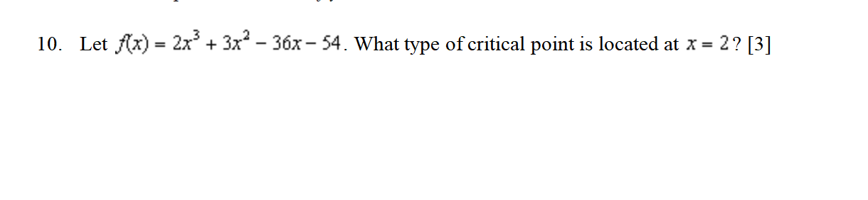 Solved Let F X X X X What Type Of Critical Point Chegg